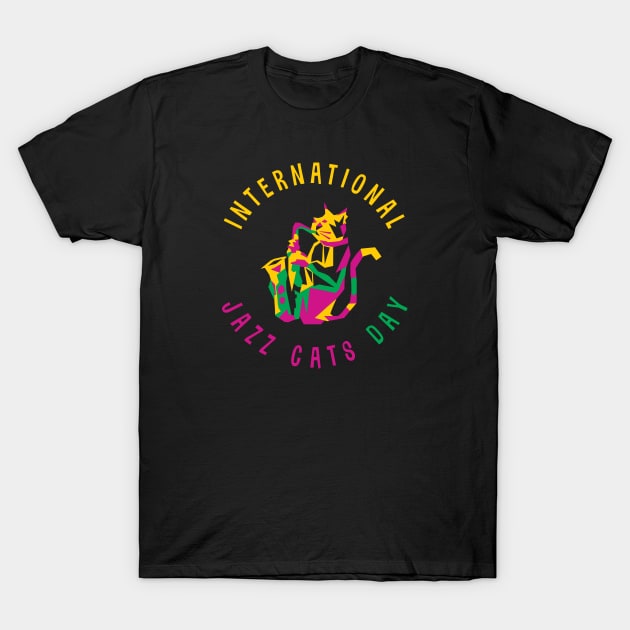 International Jazz Cats Day T-Shirt by jazzworldquest